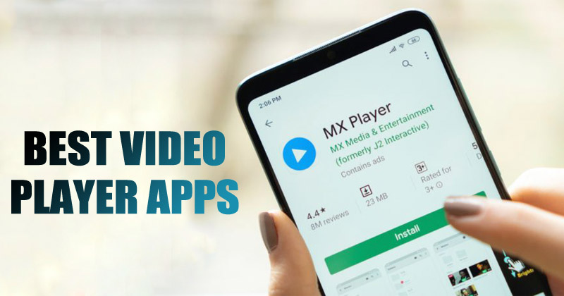 Video playback on Android: Top 15 apps of 2024