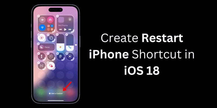 iOS 18 13'te iPhone'u yeniden başlatma kısayolu iOS 18'de iPhone'u yeniden başlatma kısayolu
