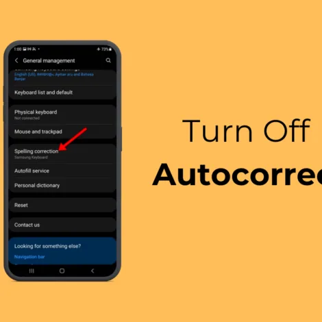 Comment désactiver la correction automatique sur Samsung : 6 étapes faciles