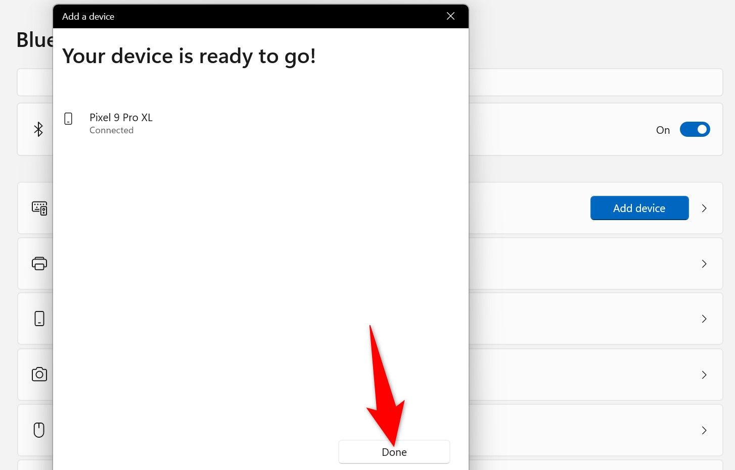 "เสร็จสิ้น" จะถูกเน้นไว้ในหน้าต่าง "เพิ่มอุปกรณ์"