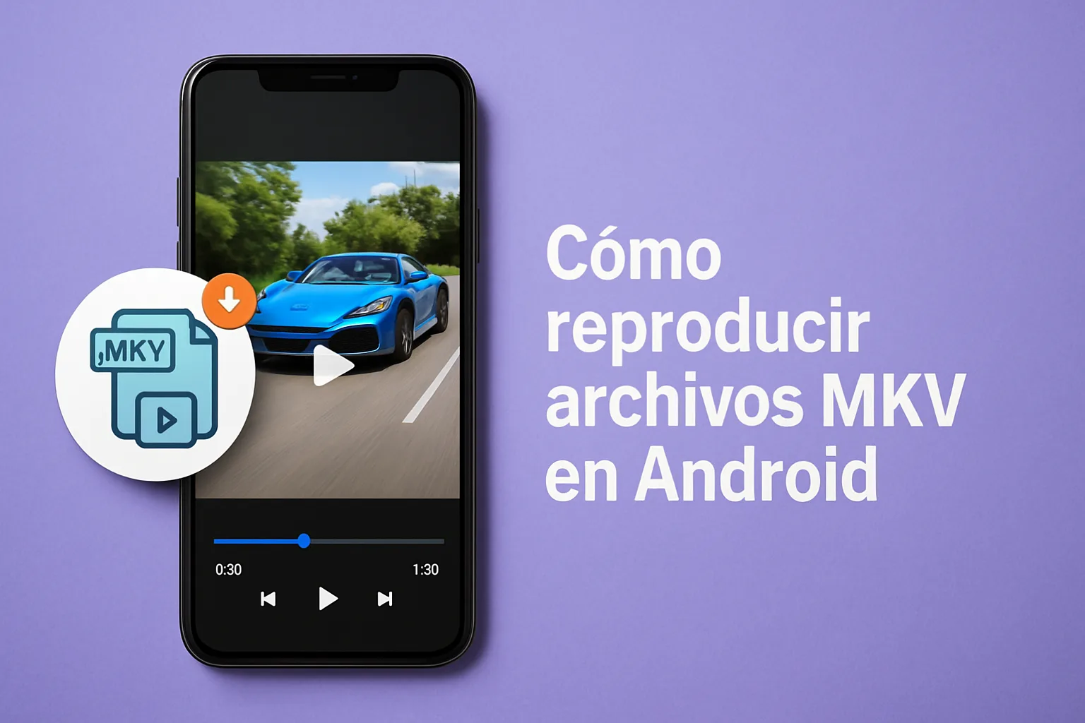 How to play MKV files on Android without complicated apps