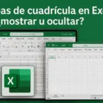 Líneas de cuadrícula en Excel: ¿mostrar u ocultar? ¡Descubre por qué! 👀✨ Líneas de cuadrícula en Excel ¿mostrar u ocultar
