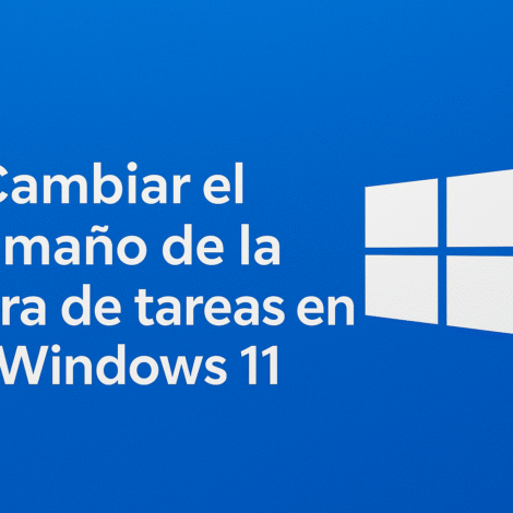 كيفية تغيير حجم شريط المهام في ويندوز 11 🖥️ طريقتان يجب عليك تجربتهما الآن 1 كيفية تغيير حجم شريط المهام في Windows 11 ⚡ قم بذلك بسرعة وسهولة!