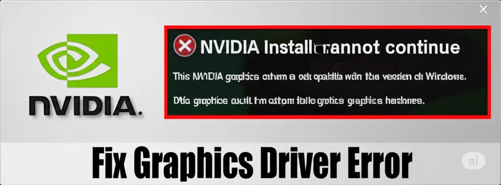 NVIDIA Driver: 4 Quick Tips to Avoid Incompatibilities