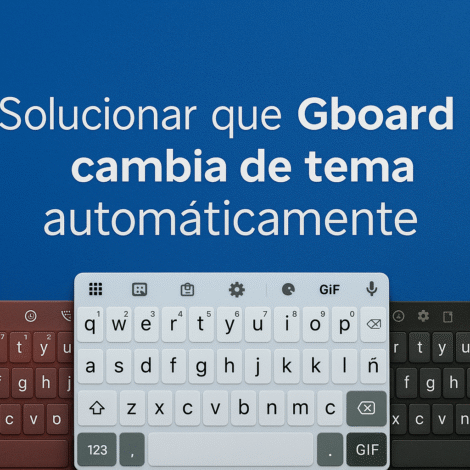 Gboard change de thème tout seul : solution rapide et permanente ! 🔧🔥 1 Gboard change de thème : 7 astuces simples pour y remédier