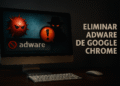 Adware en Chrome 5 pasos fáciles para limpiar tu navegador